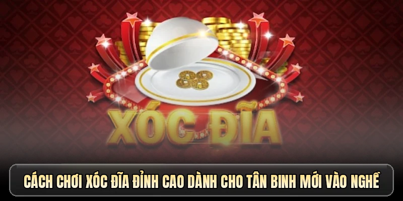 Cách chơi xóc đĩa qua đọc lịch sử